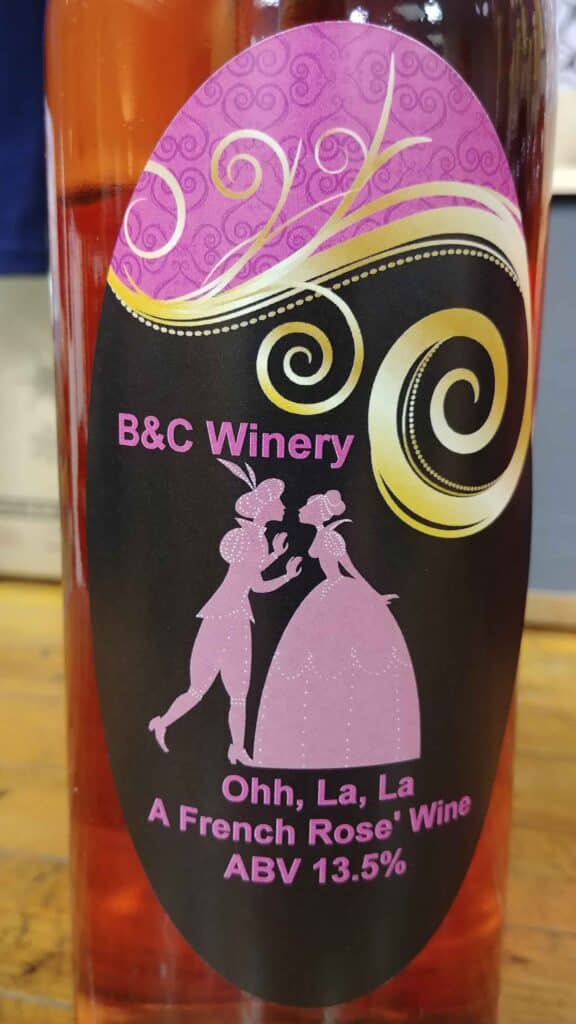 Ohh, La, La A French Rose' Wine B & C Winery